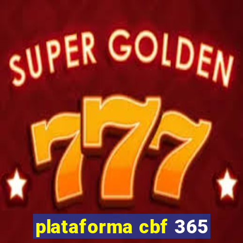 plataforma cbf 365